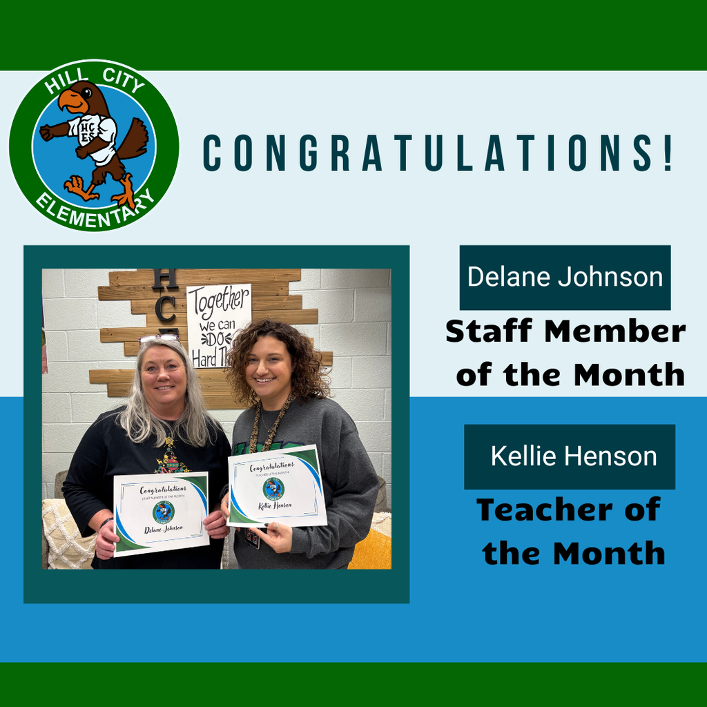 Mrs. Delane is Staff Member of the Month and Mrs. Henson is Teacher of the Month.