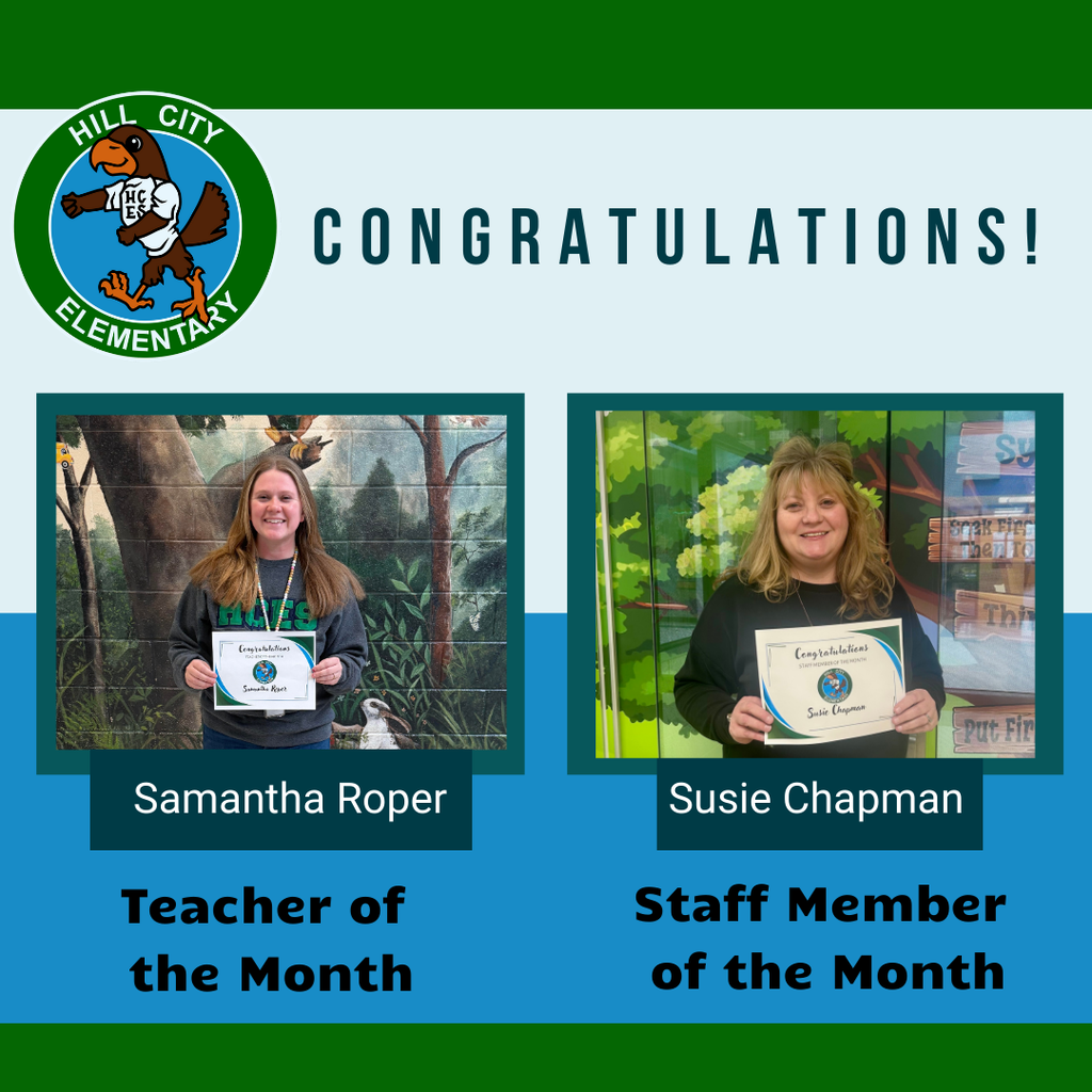 Mrs. Roper and Mrs. Chapman are honored as Teacher and Staff Member of the Month!
