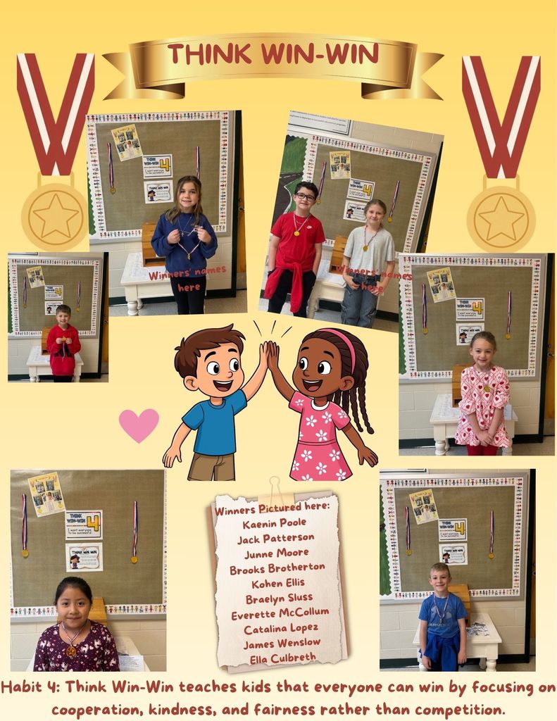 This week's winners for Habit #4: Think Win-Win