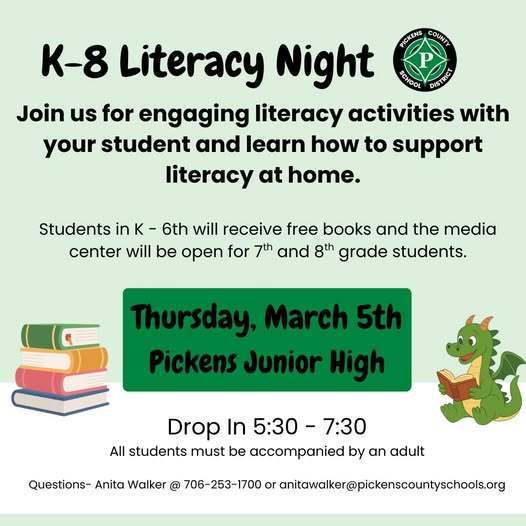 Literacy Night is March 5th at Pickens Junior High. Drop in 5:30-7:30.