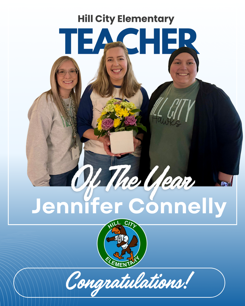 Congratulations to Jennifer Connelly, Hill City's Teacher of the Year!