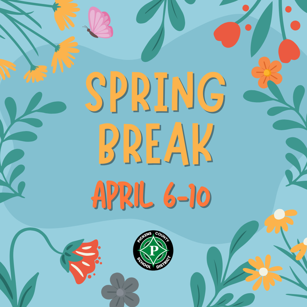 Spring Break April 6-10
