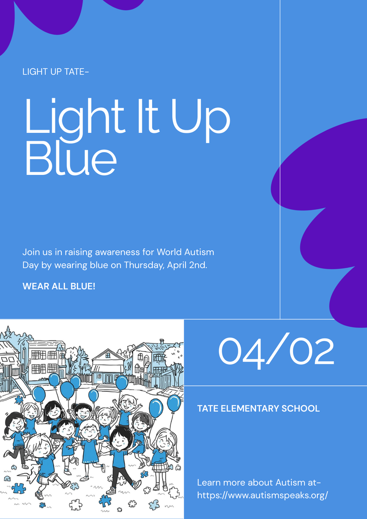 Join us in celebrating World Autism Awareness Day on April 2! 💙 We invite all students and staff to wear blue as we “Light It Up Blue” in support of individuals with autism. By wearing blue, we show kindness, acceptance, and inclusion for everyone in our school community. Let’s come together to spread awareness and celebrate the unique strengths of all learners!  