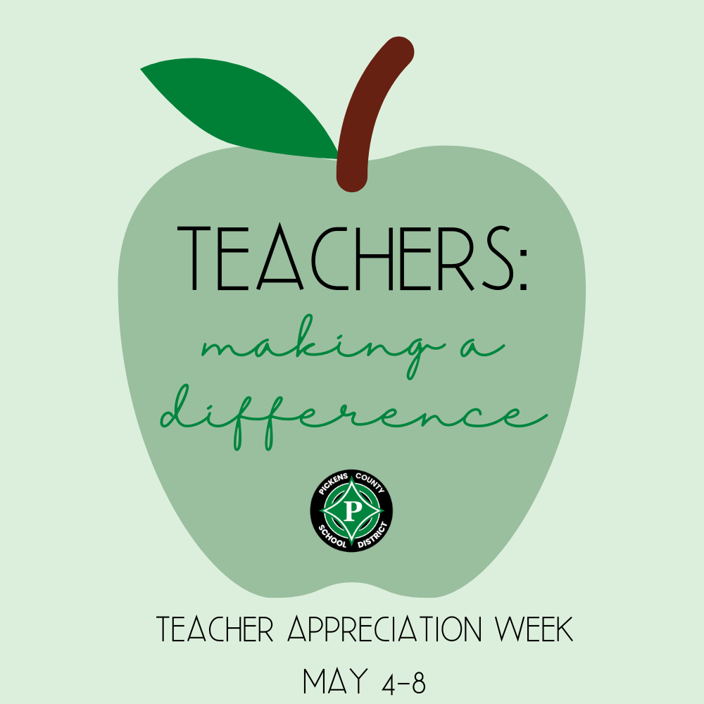 Teachers: Making a Difference, Teacher Appreciation Week May 4-8