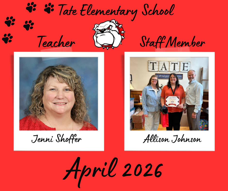 Tate Elementary School teacher and staff of the month