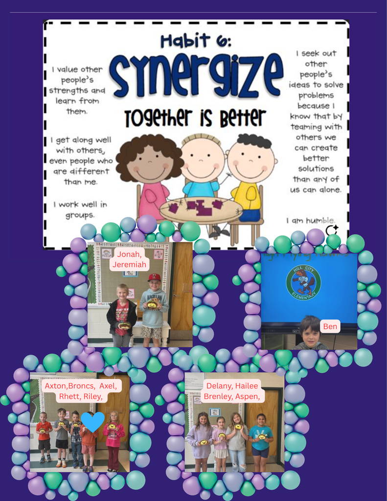 These students were caught practicing Habit 6:Synergize-Together is Better! Students have learned the habit of working together by being humble and valuing the strengths of others, listening to the ideas of others, and cooperating to achieve a common goal. 