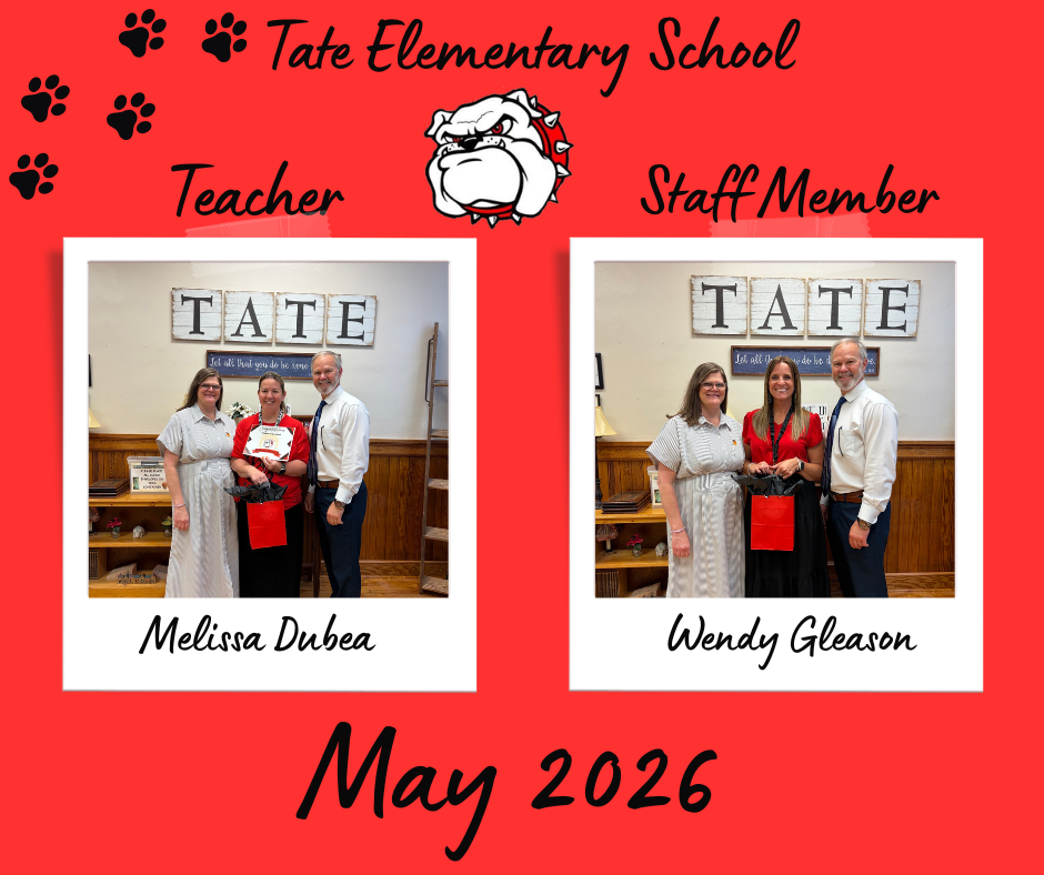 Tate Elementary School teacher and staff of the month