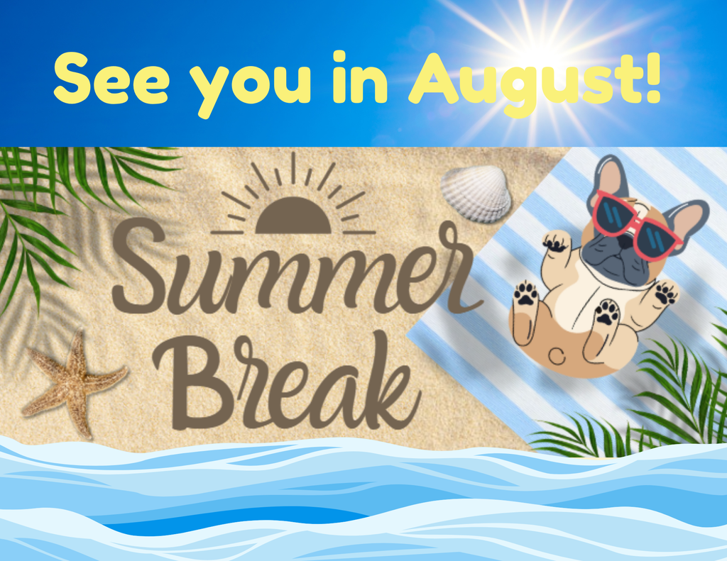 see you in august summer break