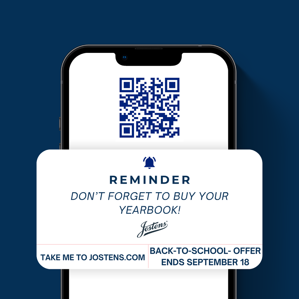 A smartphone shows a QR code on a blue background, with a white banner reminder reading “REMINDER: DON’T FORGET TO BUY YOUR YEARBOOK!” and “Back-to-School Offer ends September 18” plus Jostens links.