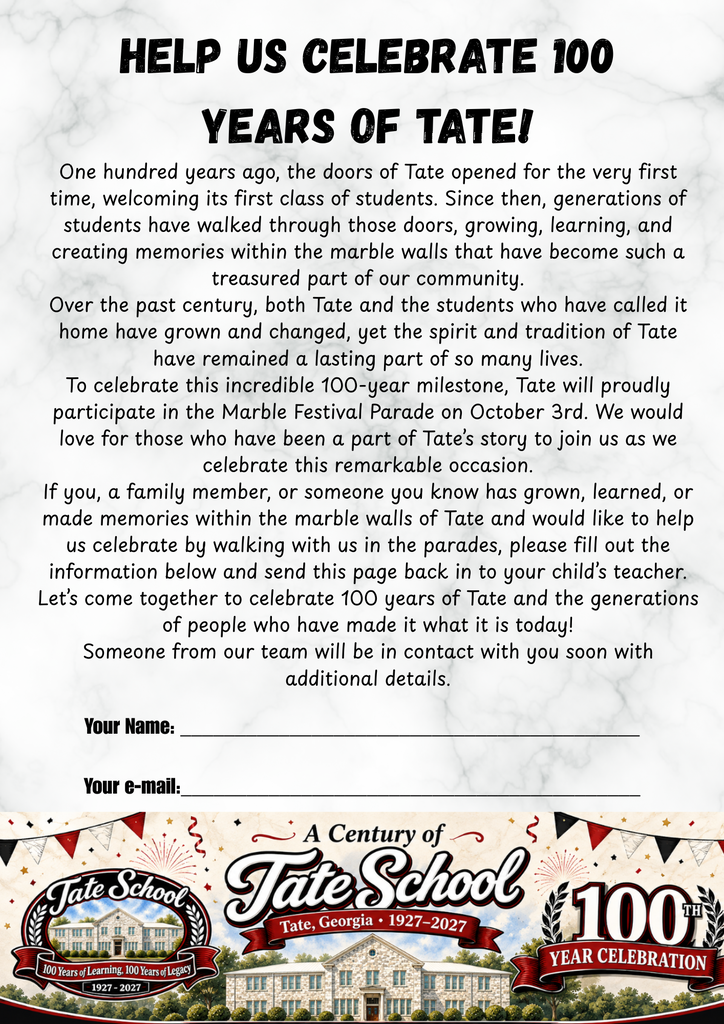 Promotional flyer on a light marble background reading “HELP US CELEBRATE 100 YEARS OF TATE!” with a message about Tate School’s 100-year milestone, a “A Century of Tate School” banner, student-themed decorations, and form fields for name and email.