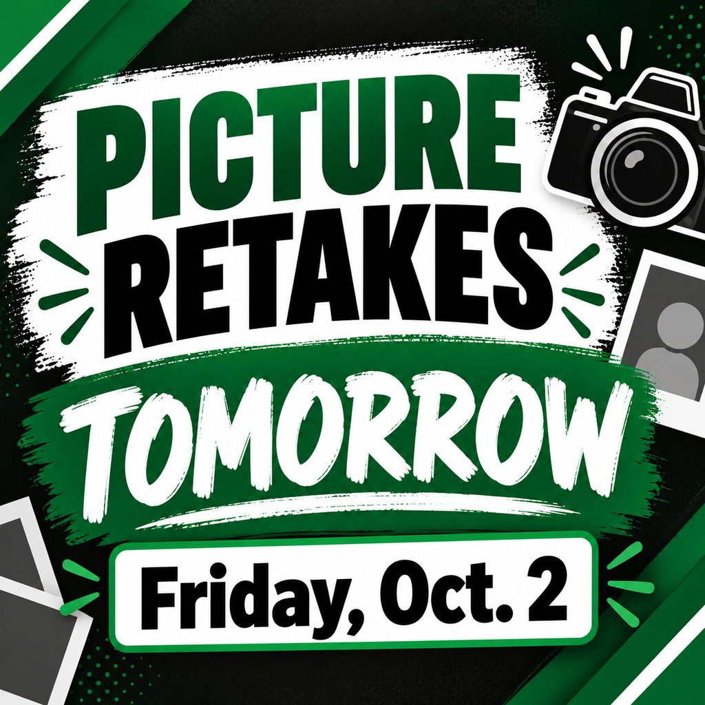 Graphic announcing “Picture Retakes Tomorrow — Friday, Oct. 2” in bold green, black, and white school colors, with a camera and photo icons.