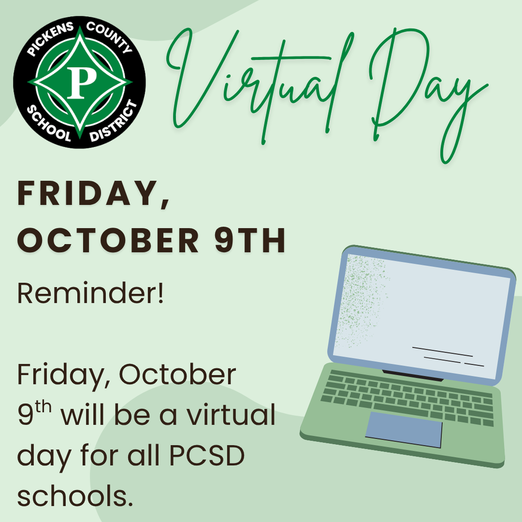 Friday, October 9th will be a virtual day for all PCSD schools.