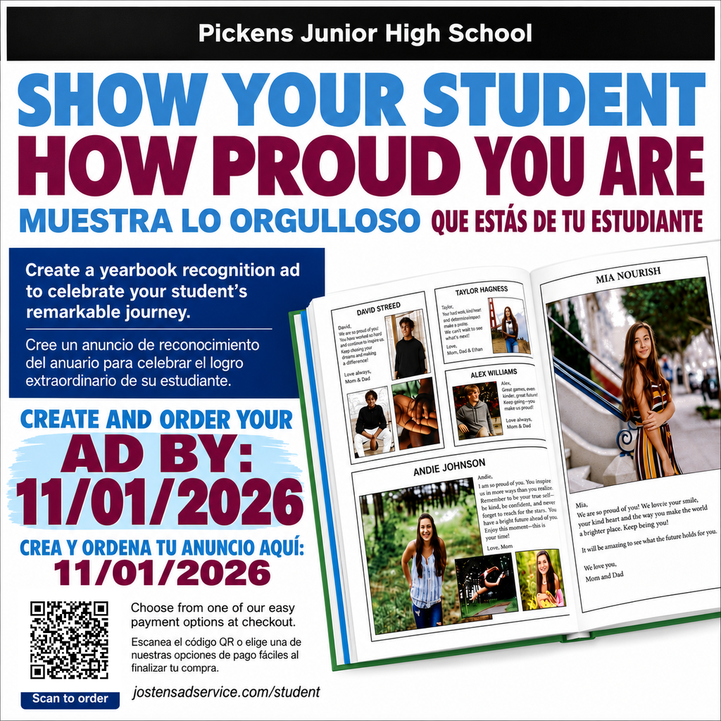 Pickens Junior High School yearbook recognition ad graphic. Large text reads “Show Your Student How Proud You Are,” with a highlighted deadline to create and order an 8th grade yearbook ad by November 1, 2026. The design includes an open yearbook showing sample student recognition pages, a QR code to order, payment information, and the website jostensadservice.com/student.