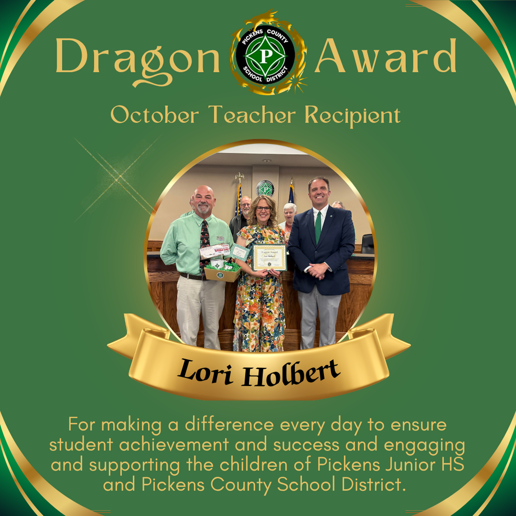 Lori Holbert Teacher Dragon Award for October