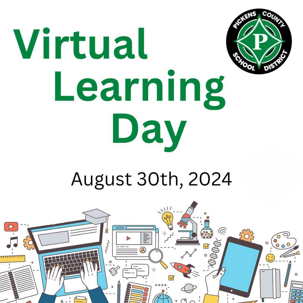 Virtual Learning Day on 8/30/2024.