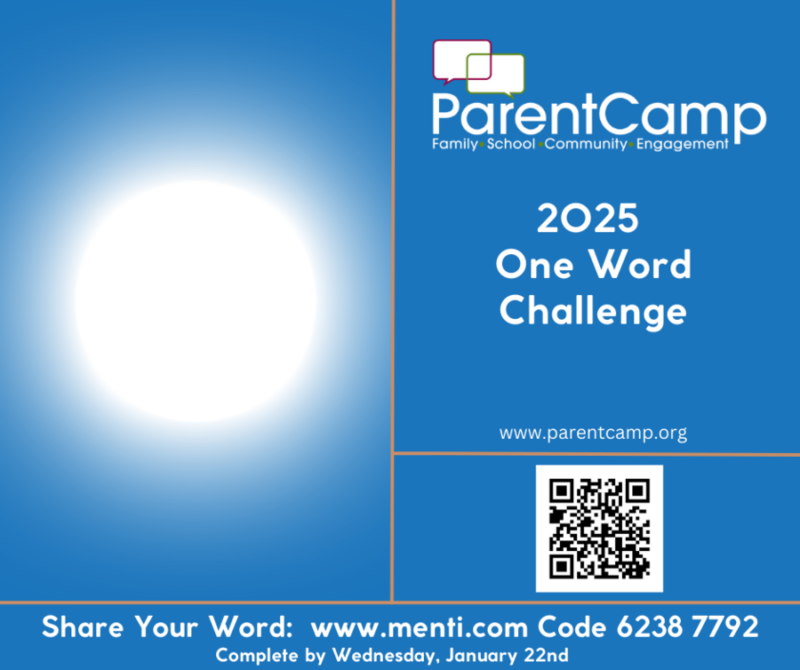ParentCamp 2025 One Word Challenge