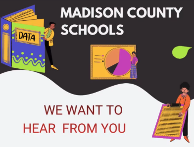 madison county schools we want to hear from you graphic