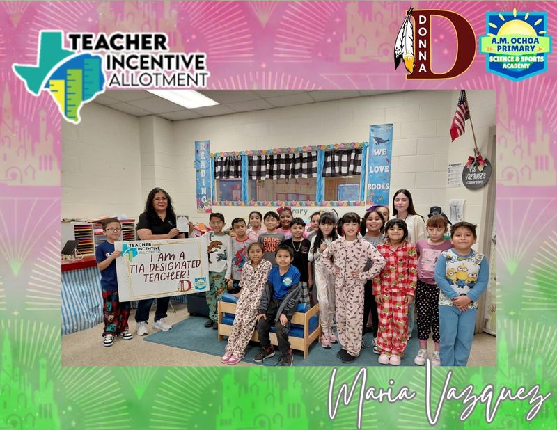 A.M. Ochoa TIA Designated Teacher and class