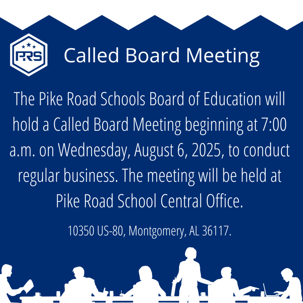 The Pike Road Schools Board of Education will hold a Called Board Meeting beginning at 7:00 a.m. on Wednesday, August 6, 2025, to conduct regular business. The meeting will be held at Pike Road School Central Office.