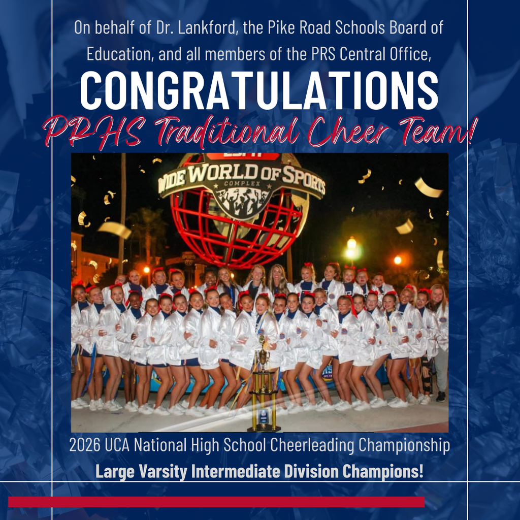 "A celebratory graphic for Pike Road High School announcing the Traditional Cheer Team as the UCA National Champions. The image includes the Pike Road Schools logo and honors the team for winning the Large Varsity Intermediate Division."