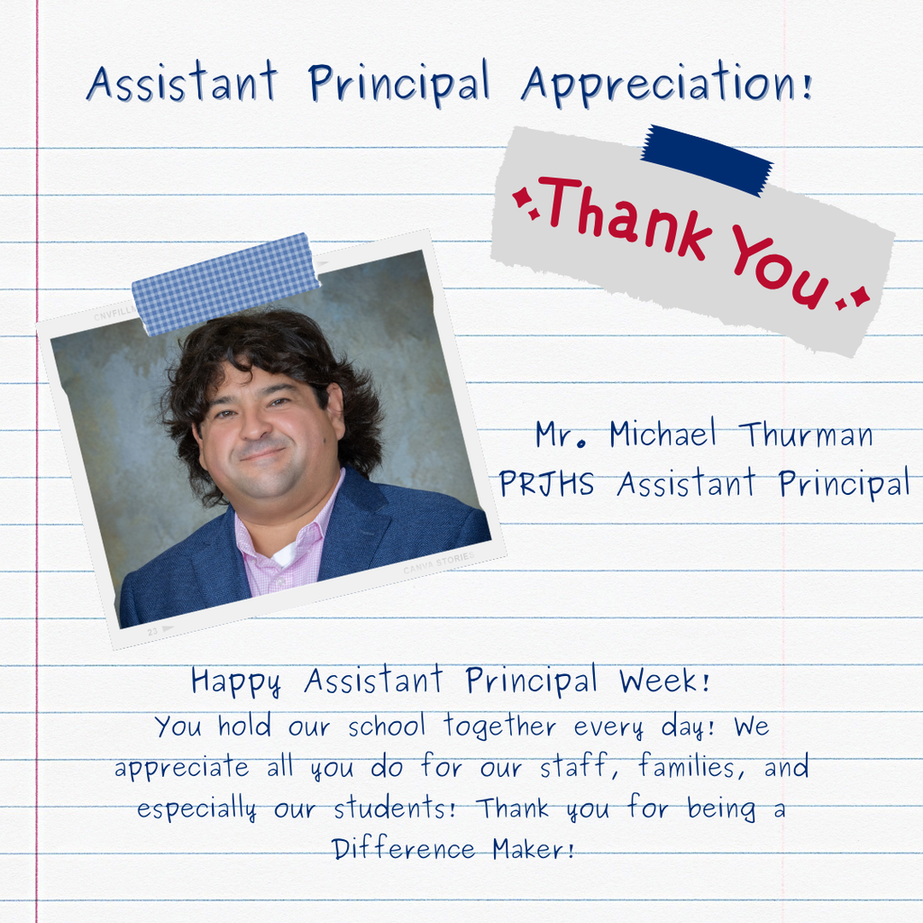 Graphic on a lined paper background with the heading "Assistant Principal Appreciation!" and a "Thank You" sticker. The image features headshots and names of Pike Road Jr. High School assistant principal: Mr. Michael Thurman.