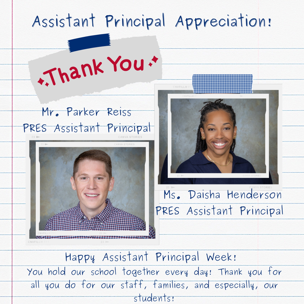 Graphic on a lined paper background with the heading "Assistant Principal Appreciation!" and a "Thank You" sticker. The image features headshots and names of Pike Road Elementary School assistant principals: Parker Reiss and Daisha Henderson