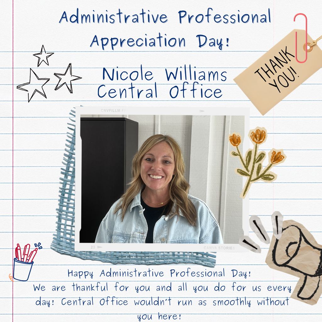 A celebratory graphic for Administrative Professionals Day featuring a photo of Nicole at Pike Road Schools Central Office. The graphic has a notebook paper background with hand-drawn illustrations of a vintage telephone, a megaphone, and a cup of pens. The text reads: "Happy Administrative Professional Day!We are thankful for you and all you do for us every day! Central Office wouldn't run as smoothly without you here!" things you do every day!"