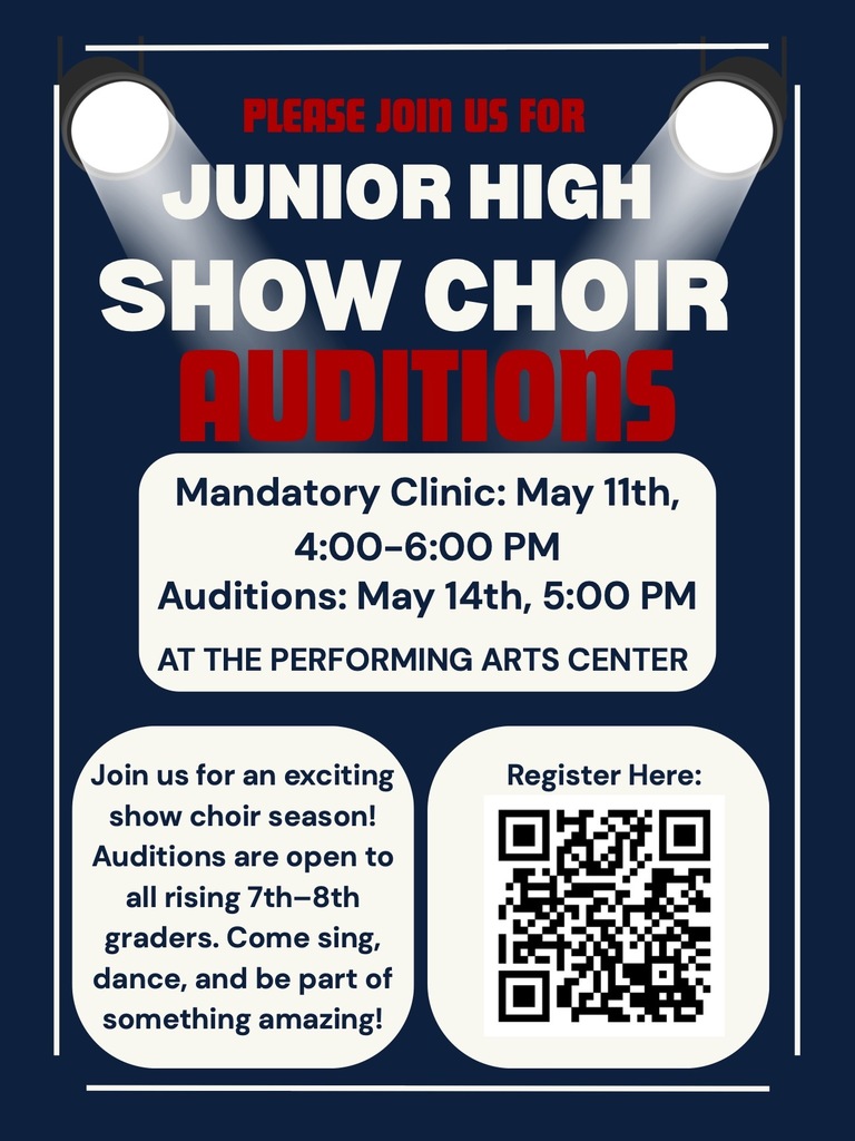 Promotional graphic for Pike Road Jr. High Show Choir auditions. It includes details for a mandatory choreography clinic on May 11th from 4:00–6:00 PM and auditions on May 14th at 5:00 PM, both held at the Performing Arts Center. Text specifies auditions are open to all rising 7th–8th graders. A QR code is featured on the right under the heading "Register Herehttps://docs.google.com/forms/d/e/1FAIpQLSdQRI8g9gKZvBLndy5i1VrUvABQ3L9x-8w7n-0jdDUZF8U8cA/viewform