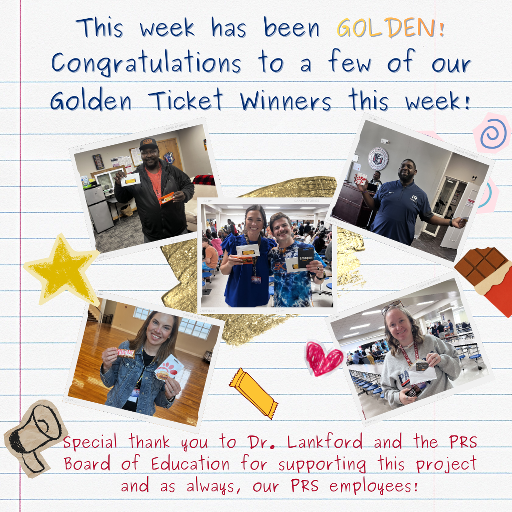 A collage of photos showing various Pike Road Schools employees smiling and holding "Golden Ticket" chocolate bars and gift cards. The graphic includes illustrations of a chocolate bar and a gold star, with handwritten-style text at the bottom that reads: "Special thank you to Dr. Lankford and the PRS Board of Education for supporting this project and as always, our PRS employees!"
