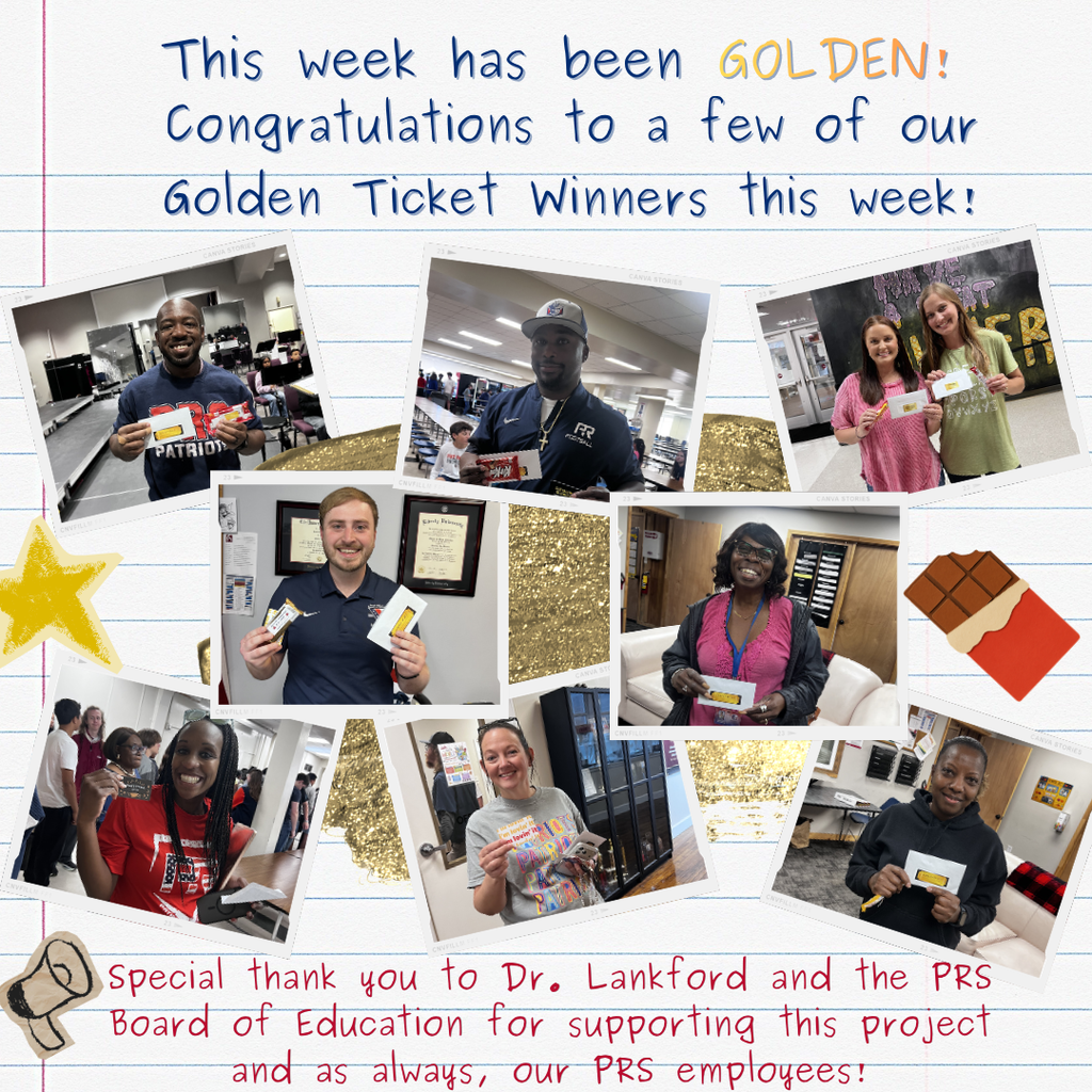 A collage of photos showing various Pike Road Schools employees smiling and holding "Golden Ticket" chocolate bars and gift cards. The graphic includes illustrations of a chocolate bar and a gold star, with handwritten-style text at the bottom that reads: "Special thank you to Dr. Lankford and the PRS Board of Education for supporting this project and as always, our PRS employees!"