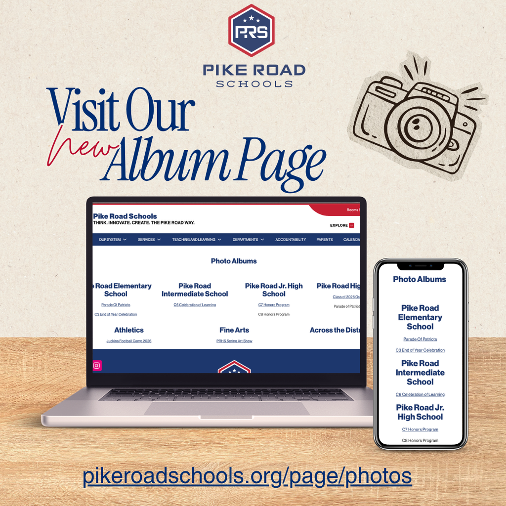Graphic with a light, textured cream background featuring the Pike Road Schools logo at the top center. Large, stylized text reads, "Visit Our new Album Page." To the right is a simple black-and-white line drawing of a camera. Below the text is a mock-up image of a laptop screen displaying the Pike Road Schools website homepage with a prominent red and blue navigation bar.