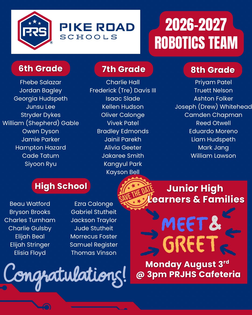 Graphic celebrating Pike Road students with a dark blue background and red accents.  The top section lists names under columns, followed by a "High School" section that reads "Congratulations!" and lists student names: Beau Watford, Bryson Brooks, Charles Turnham, Charlie Gulsby, Elijah Beal, Elijah Stringer, Elisia Floyd, Ezra Calonge, Gabriel Stutheit, Jackson Traylor, Jude Stutheit, Morrecus Foster, Samuel Register, and Thomas Vinson. Other visible names at the top include Owen Dyson, Jamie Parker, Hampton Hazard, Cade Tatum, Bradley Edmonds, Jainil Parekh, Alivia Geeter, Jakaree Smith, Kangyul Park, Kayson Bell, Eduardo Moreno, Liam Hudspeth, Mark Jang, and William Lawson.  The right side features a red block titled "Junior High Learners & Families MEET & GREET" with a "Save the Date" stamp. It notes the event is on Monday, August 3rd at 3:00 PM in the PRJHS Cafeteria.
