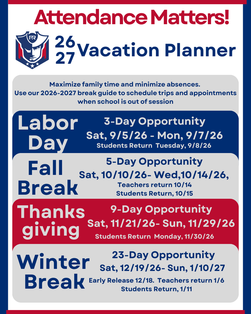 Graphic titled "Attendance Matters! 26-27 Vacation Planner" featuring the Pike Road Schools logo. The text reads: "Maximize family time and minimize absences. Use our 2026-2027 break guide to schedule trips and appointments when school is out of session."  Below the introduction is a section for Labor Day:  Labor Day (3-Day Opportunity): Saturday, September 5, 2026, to Monday, September 7, 2026. Students return Tuesday, September 8, 2026.