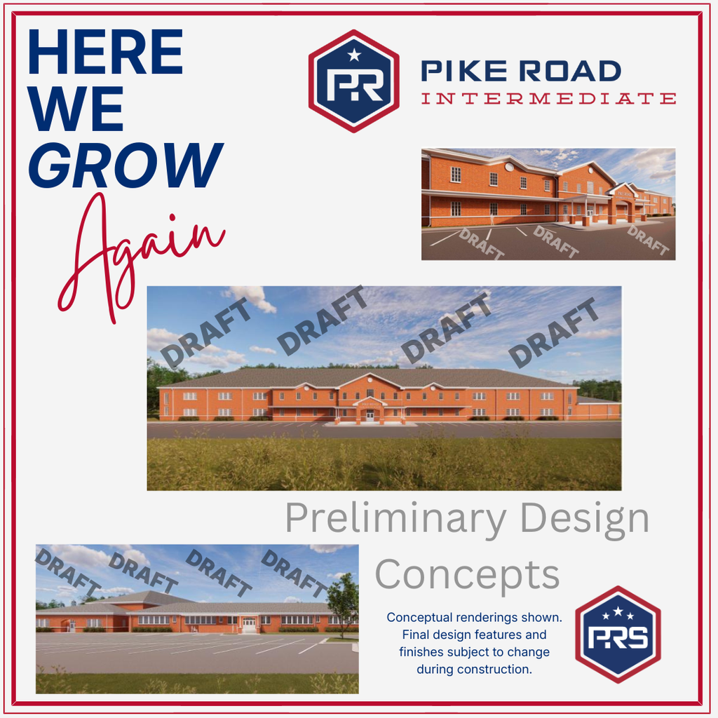 Preliminary Design Concepts" featuring conceptual architectural renderings of a brick school building with "DRAFT" watermarks, the cursive phrase "Grow Again," and the Pike Road Schools logo.