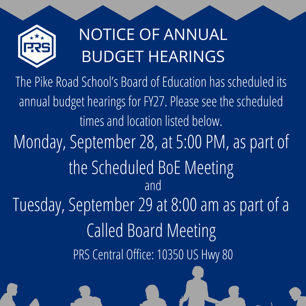 Notice of Annual Budget Hearings for FY27 at PRS Central Office (10350 US Hwy 80). Meeting 1: Monday, Sept 28 at 5:00 PM. Meeting 2: Tuesday, Sept 29 at 8:00 AM.