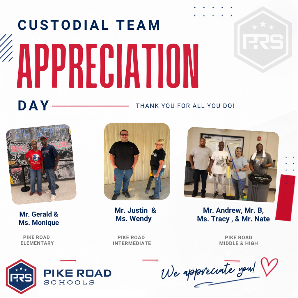 Appreciation Day graphic thanking Pike Road Schools staff: Mr. Gerald & Ms. Monique (Elementary), Mr. Justin & Ms. Wendy (Intermediate), and Mr. Andrew, Mr. B, Ms. Tracy, & Mr. Nate (Middle & High), with the message "Thank you for all you do! We appreciate you!"