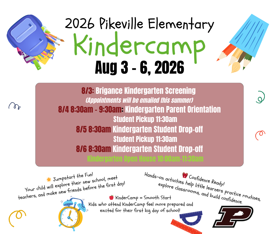 Kindercamp & Brigance scheduled for August 3rd - 6th