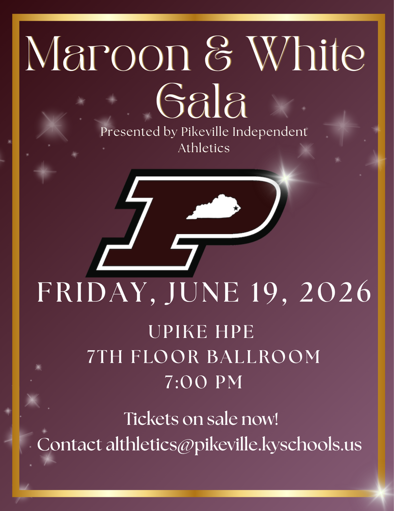 Contact for Tickets are on sale NOW! althletics@pikeville.kyschools.us for June 19, 2026