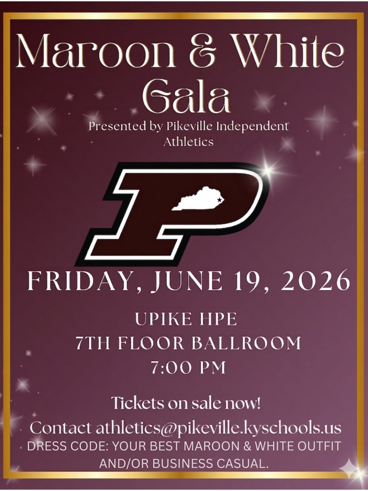 Pikeville Gala June 19th 7pm