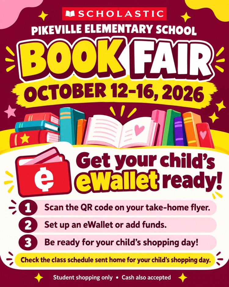 Scholastic Book Fair is coming to Pikeville Elementary October 12–16