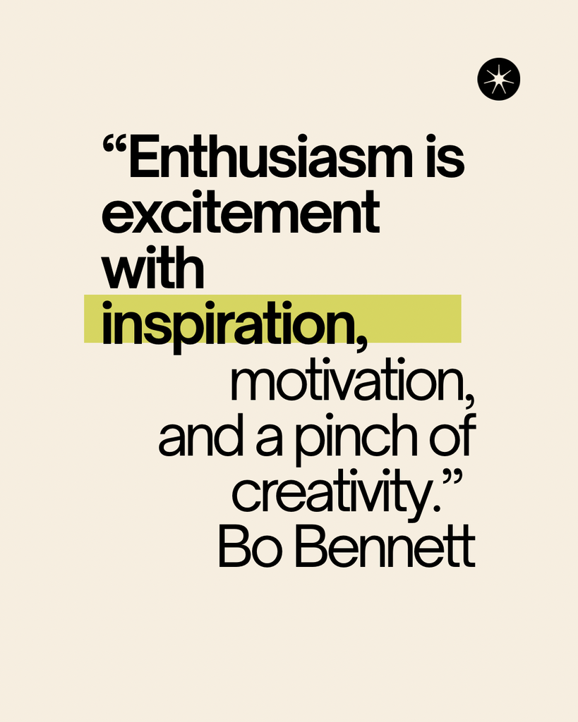 enthusiasm