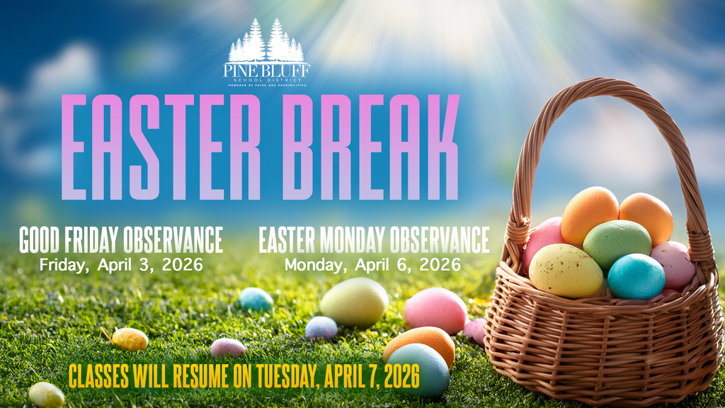 Easter Break, April 3-6, 2026
