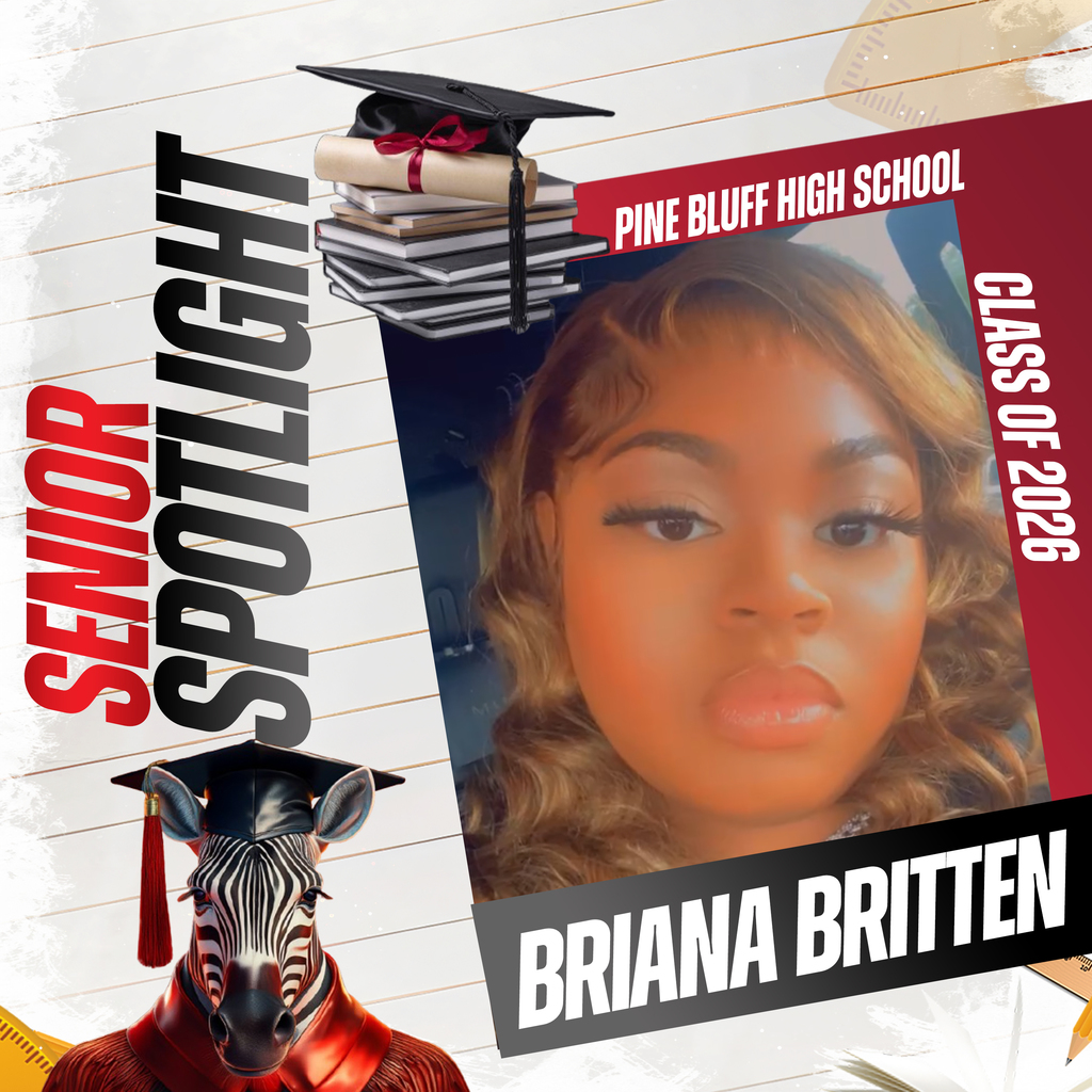 Senior spotlight for Pine Bluff High School, Class of 2020, featuring a close-up of a female student, Briana Britten, with graduation cap and gown graphic.
