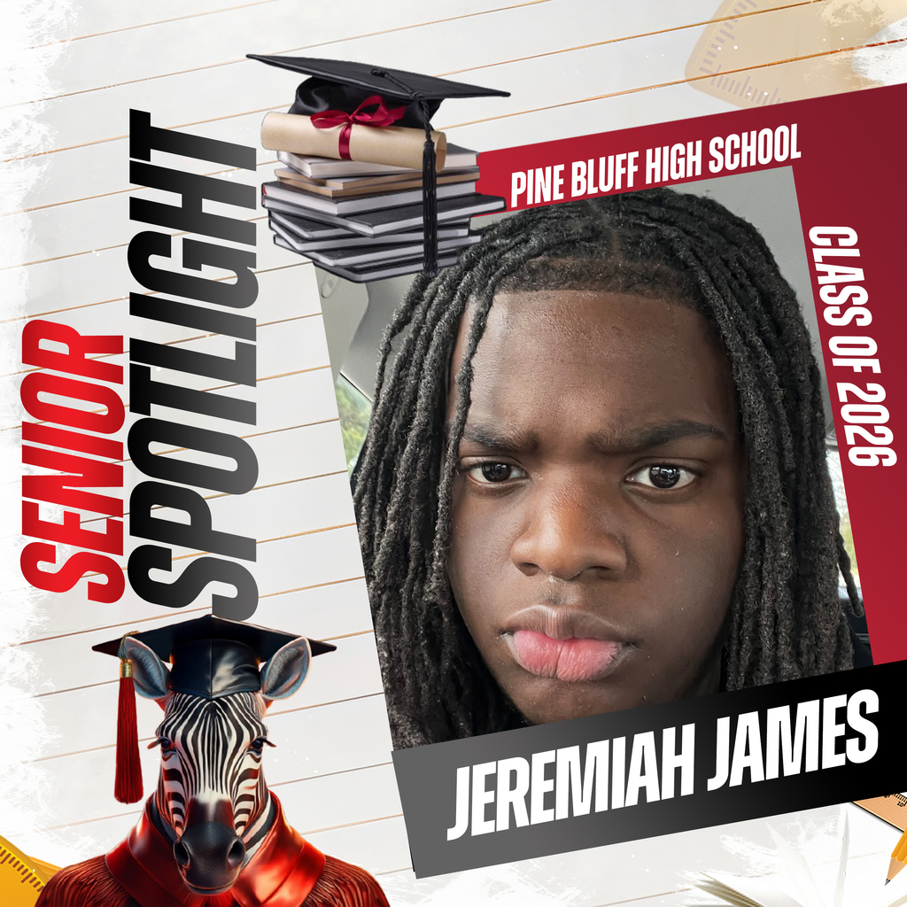 A promotional poster highlights Jeremiah James from Pine Bluff High School's class of 2026. The design includes a photo of him, a graduation cap, and a zebra.