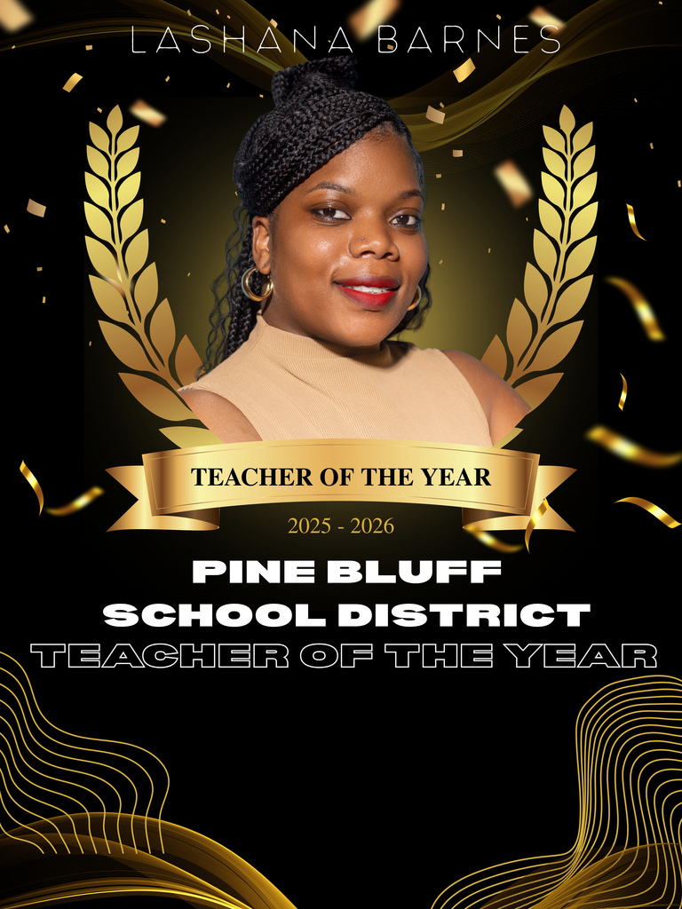 A black background features an image of a woman smiling. A laurel wreath surrounds her. "Lashana Barnes, Teacher of the Year 2025-2026" is written.
