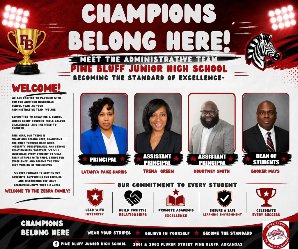 An advertisement poster with "Champions Belong Here!" text introduces the administrative team of Pine Bluff Junior High School.