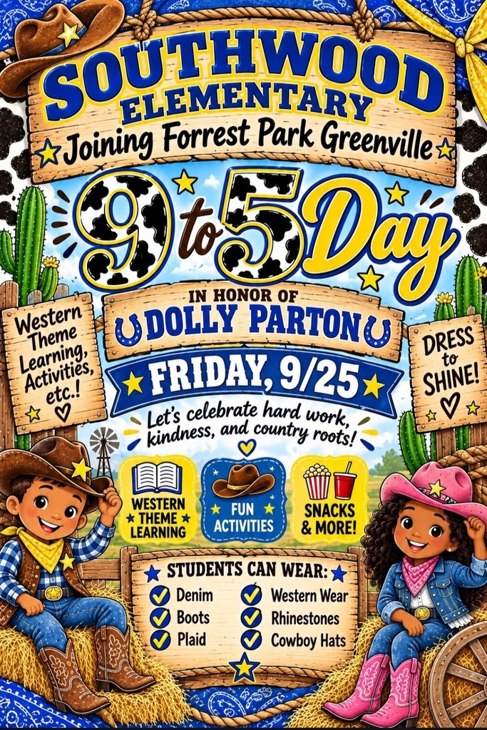 Southwood Elementary's 95th anniversary celebration flyer, featuring kids in Western-themed attire, cacti, and a "Dress to Shine" message.