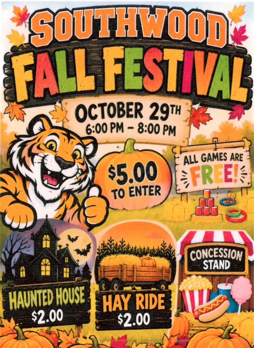 A poster with a smiling tiger and autumn scenery. It reads "Southwood Fall Festival" with activities like Haunted House and Hay Ride, both priced at $2.00.