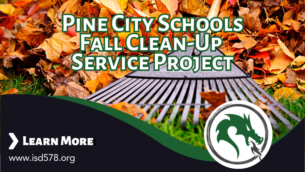 Graphic with fall leaves and rake to promote the Pine City Schools Fall Clean Up Service Project