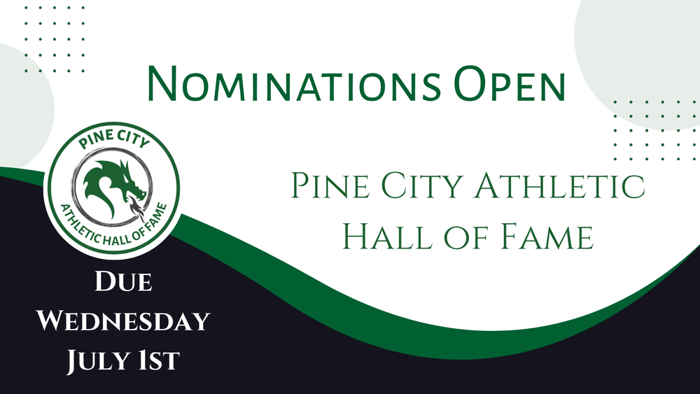 Promo graphic for Nomination period for Pine City Athletic Hall of Fame